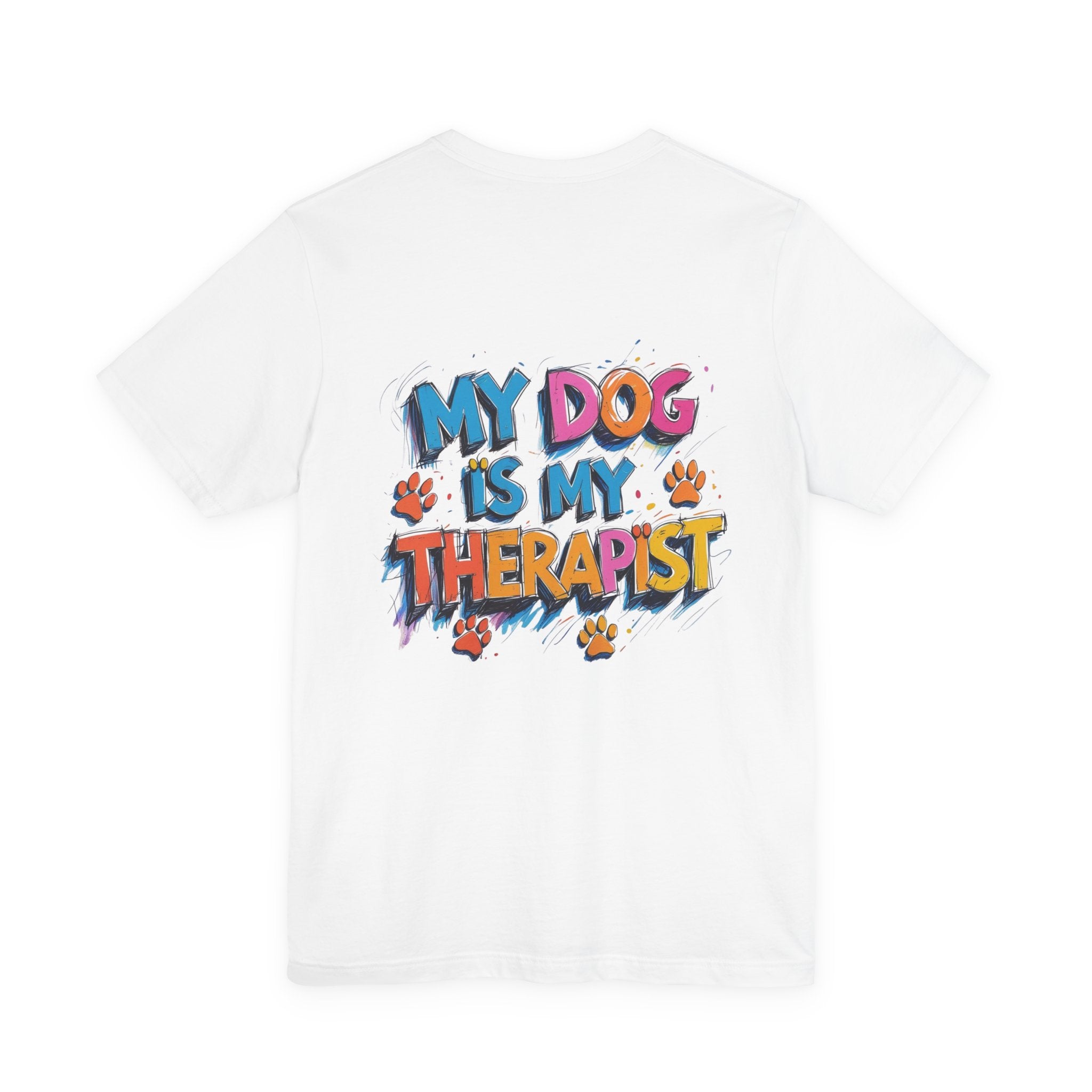 My Dog Is My Therapist Tee